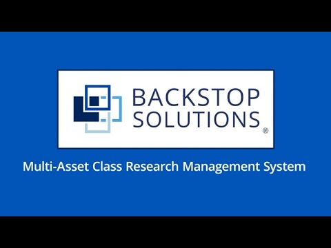 Multi-Asset Class Research Management System (RMS) by Backstop Solutions Group