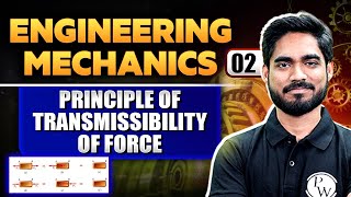 Engineering Mechanics 02 | Principle Of Transmissibility Of Force | Semester Exam
