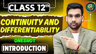 Continuity and Differentiability Class 12 Oneshot | Maths chapter  Introduction || #class12maths