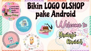 Cara Membuat Logo di Android | Picsart | Logo Olshop