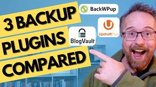 Top 3 Backup Plugins for WordPress in 2025 - BackWPup vs. UpdraftPlus vs. BlogVault