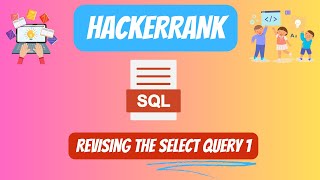 HackerRank SQL Solution || #1 Revising the select query I || #youtubevideo