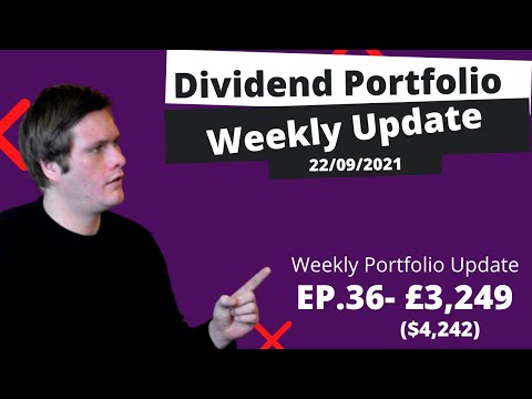 Dividend Portfolio Review (22/09/2021) -$4,508 Portfolio Review - Weekly Update EP 36 (Trading 212)