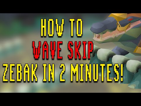 How to Wave Skip Zebak OSRS (in 2 minutes)