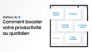 Comment utiliser Galaxy AI | Galaxy AI | Galaxy Z Fold7 | Samsung