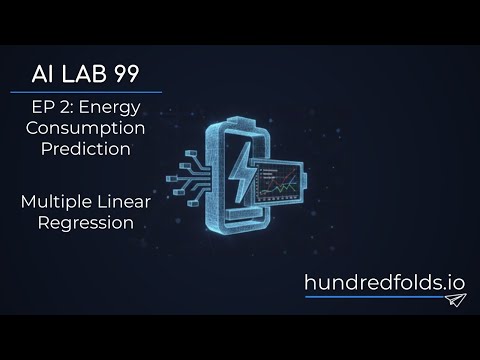 Multiple Linear Regression Explained: Predicting Energy Usage | AI Lab 99 – Episode 2