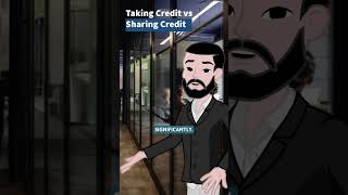 Taking Credit vs Sharing Credit at Work #shorts  #worktips