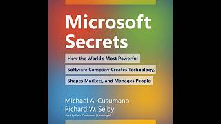 Microsoft Secrets: How the World’s Most Powerful Software Company Creates Technology, Shapes