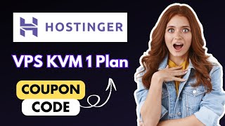 Save 54% On Hostinger VPS KVM 1 Plan | Hostinger Coupon Code 2025