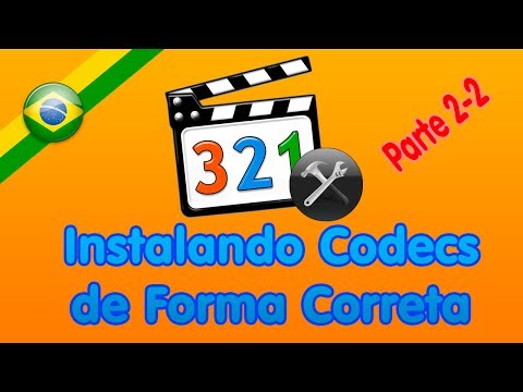 Instalando e Configurando Codecs de Forma Correta Parte 2-2