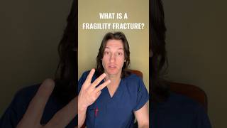What is a fragility fracture?
