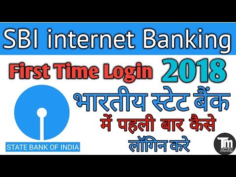 SBI net Banking First Time Login 2018