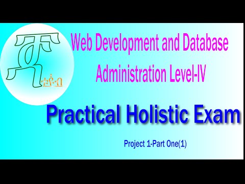 Project 1 Part 1 Creating Project Folder Structures(የተግባር ሆልስቲክ ፈተና ለ WDDA ፕሮጀክት አንድ ክፍል አንድ)