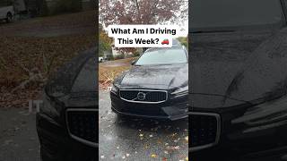 What Am I Driving This Week? Volvo V60 Cross Country!