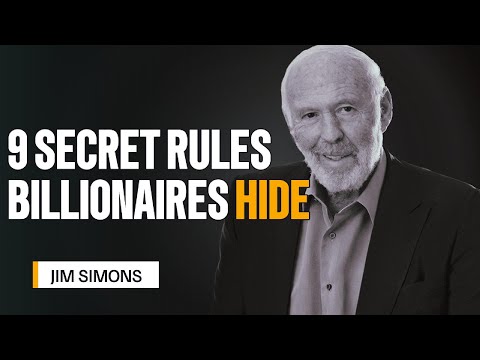 Jim Simons: The 9 Hidden Rules Ultra-Rich Investors Quietly Follow