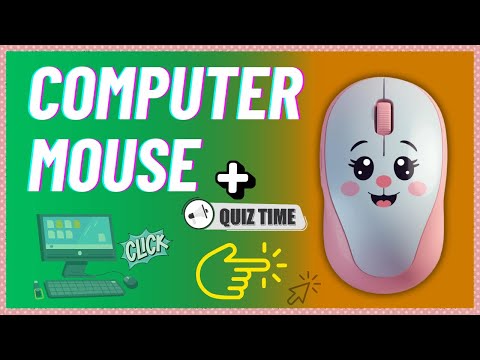 Learn Computer Mouse | Parts, Types and Actions | Kids