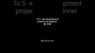 Web development projects for beginners #learn #techskills #coding #webdevelopment  #project