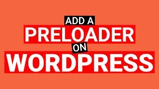Add a Preloader on Wordpress