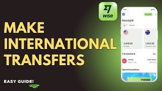 How to Use Wise App for International Transfers !