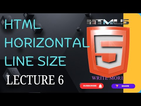HTML 5 | HTML Lecture 6 | HTML Horizontal Line Size | Write More