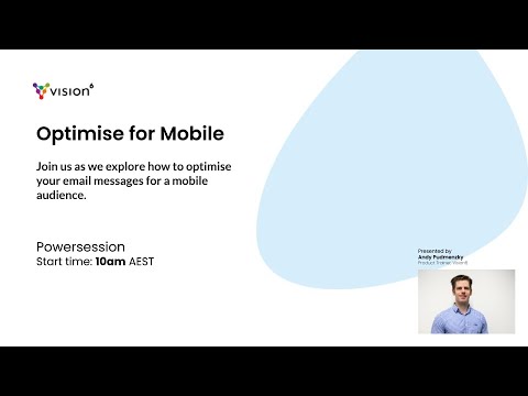 Powersession: Optimise for Mobile