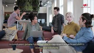 The Rise of Private Furnished Offices: A Smart Solution for Today’s Modern Workspaces