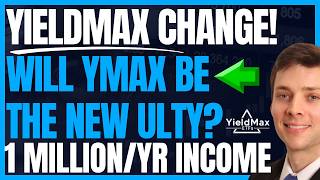 Huge Yieldmax Changes! Will YMAX Be Our New ULTY? (High Yield Dividend Investing) #FIRE