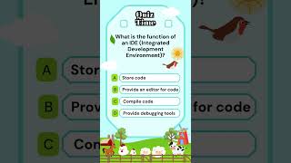 What is the function of an IDE Integrated Development Environment?#IDEFunction #DeveloperTools #quiz