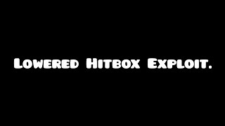 Lowered Hitbox Exploit (6b6t)