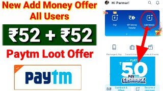Paytm New promo code today 2020 | Paytm ₹50 Cashback Offer | Paytm New ₹50 Add Money Offer