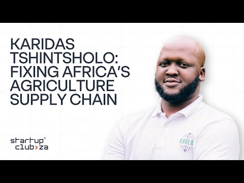 Karidas Tshintsholo (Khula): Fixing Africa’s Agriculture Supply Chain