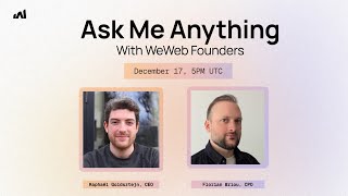 Ask Me Anything – Live chat with WeWeb founders
