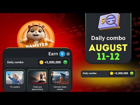 5M 🎁 | Hamster Kombat Daily Combo 11 And 12 August