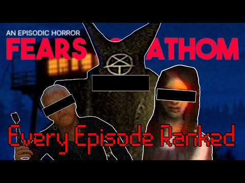 Ranking Every Fears To Fathom Episode - Fears To Fathom Video Essay