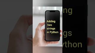 Add two strings in Python  like👍 share👉 & subscribe😀 #python #ai  #trending