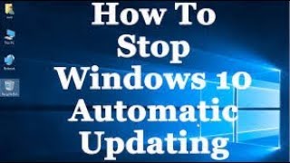 How to disable/stop auto update in windows 10 || (Yadu- Gaming, tech & Media).