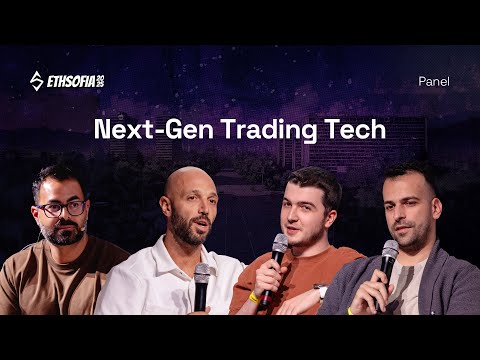 Next-Gen Trading Tech | ETHSofia 2025