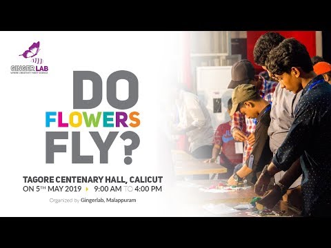 Do Flowers Fly? Gingerlab Event at Calicut