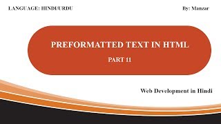 Preformatted text in HTML in Hindi