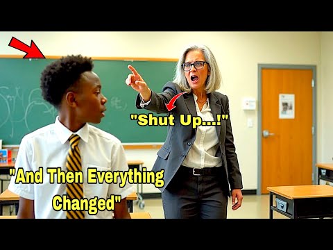 Black Student Yelled by Rude Teacher  - The Moment That Changed Everything