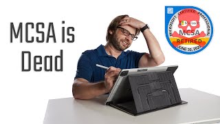The MCSA is DEAD - What Next?? | Windows Server | SQL Server