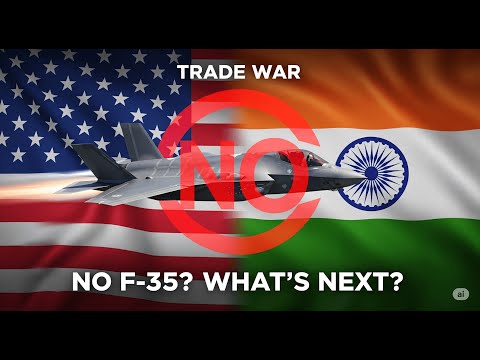 India Responds to US Tariffs: No F-35 Jets, What’s Next?