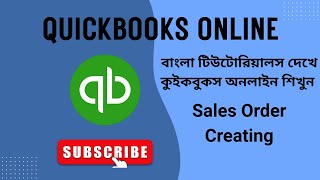 Sales Order | QuickBooks Online Bangla Tutorials | QuickBooks for Beginners 