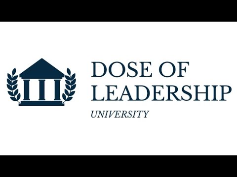 Dose of Leadership University