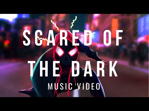 SPIDER-MAN: INTO THE SPIDER-VERSE - Scared of The Dark | Lil Wayne & Ty Dolla $ign  , | Music Video