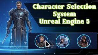 Create a Character Selection System in Unreal Engine 5