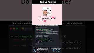 Valentine Coding Project 💝 | Funny "Do You Love Me?" JavaScript Mini Project | Free Code #shorts