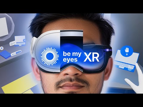 I redesigned Be My Eyes for XR | XR Design Challenge