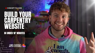 How to build your Carpentry website in under 10 minutes with #lovable