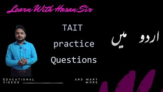 TAIT Practice Questions Only |for Urdu Medium